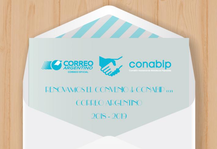 Renovación de Convenio entre la CONABIP y el Correo Argentino. 